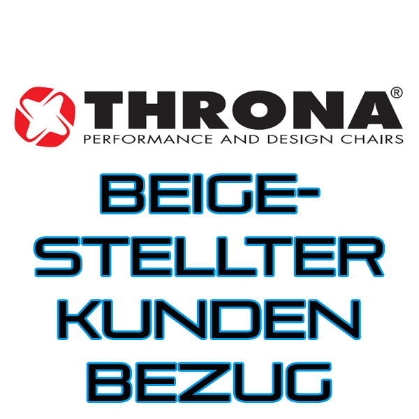 THRONA – beigestellter Bezug